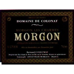 Domaine de Colonat, Morgon - Les Charmes 2016 - Silver medal