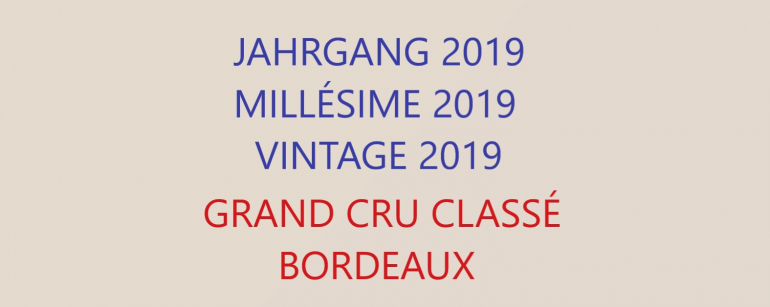 Bordeaux millésime 2019
